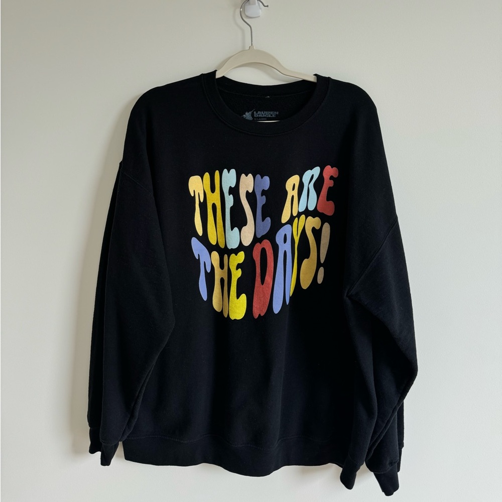 “THESE ARE THE DAYS CREWNECK” Lauren Daigle with original merch bag included